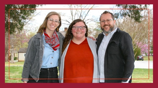 Friends Center staff standing out side; from left are Liz Nicholson, Meagan Holleman, and Wess Daniels